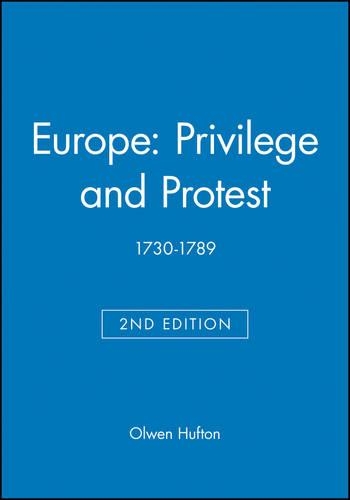 Бумажная книга «Europe: Privilege and Protest: 1730-1789», автор Олвен Хафтон - фото №1