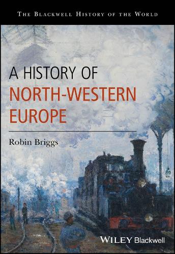 Паперова книга «A History of North-Western Europe», автор Робін Бріггс - фото №1