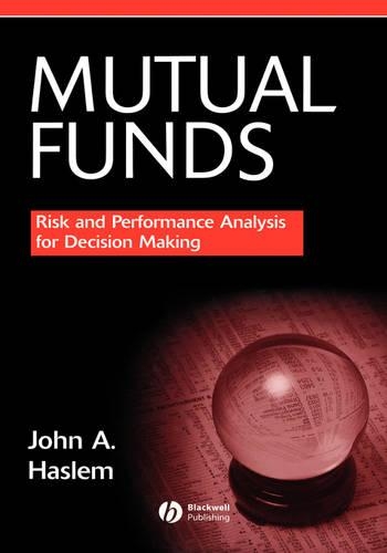 Бумажная книга «Mutual Funds: Risk and Performance Analysis for Decision Making», автор Джон Хаслем - фото №1