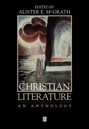 Бумажная книга «Christian Literature: An Anthology», автор Алистер Е. Макграт - фото №1