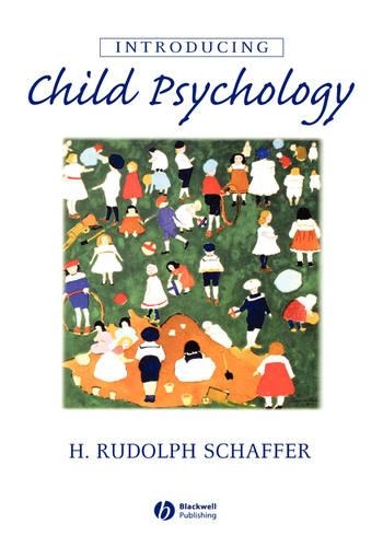 Паперова книга «Introducing Child Psychology», автор Х. Рудольф Шаффер - фото №1