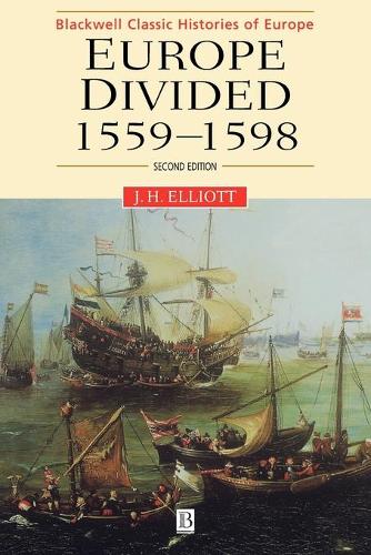 Паперова книга «Europe Divided: 1559 - 1598», автор Джон Х. Елліотт - фото №1