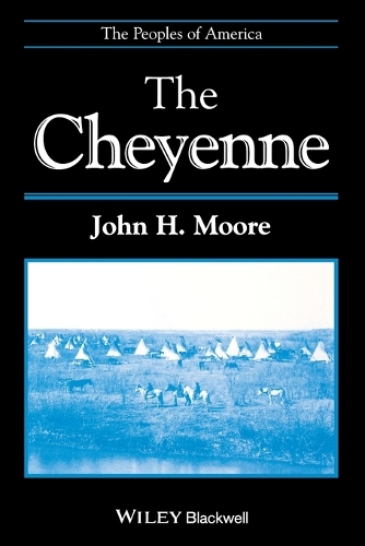 Паперова книга «The Cheyenne», автор Джон Х. Мур - фото №1