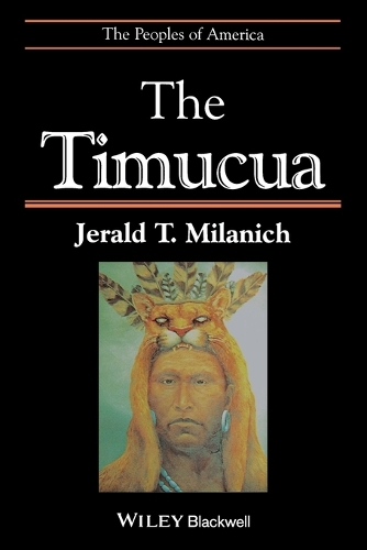 Паперова книга «The Timucua», автор Джеральд Т. Міланіч - фото №1