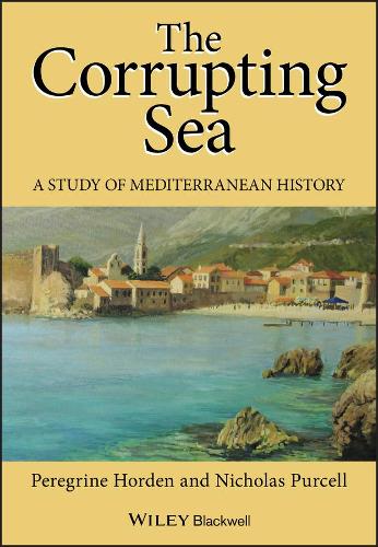 Бумажная книга «The Corrupting Sea: A Study of Mediterranean History», авторов Николас Перселл, Перегрин Хорден - фото №1