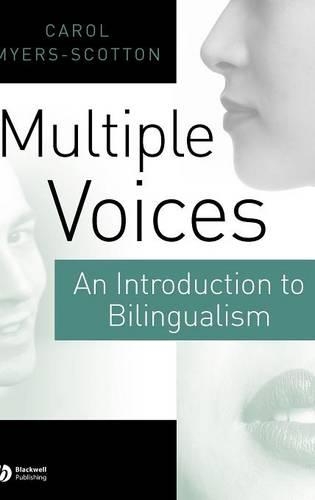 Бумажная книга «Multiple Voices: An Introduction to Bilingualism», автор Кэрол Майерс-Скоттон - фото №1