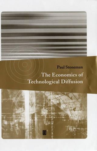 Паперова книга «The Economics of Technological Diffusion», автор Пол Стоунман - фото №1
