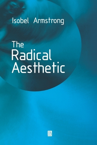 Паперова книга «The Radical Aesthetic», автор Ізобель Армстронг - фото №1