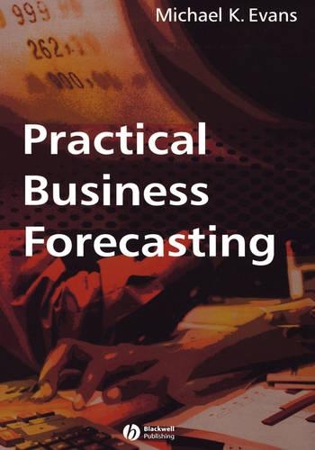 Паперова книга «Practical Business Forecasting», автор Майкл К. Еванс - фото №1
