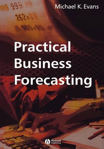 Паперова книга «Practical Business Forecasting», автор Майкл К. Еванс - фото №1