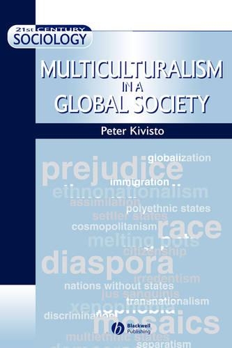 Бумажная книга «Multiculturalism in a Global Society», автор Питер Кивисто - фото №1