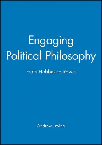 Бумажная книга «Engaging Political Philosophy: From Hobbes to Rawls», автор Эндрю Левин - фото №1