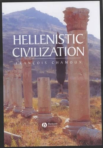Бумажная книга «Hellenistic Civilization», автор Франсуа Шаму - фото №1