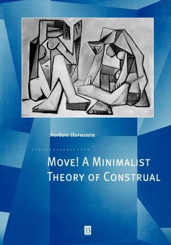 [object Object] «Move! A Minimalist Theory of Construal», автор Норберт Горнштейн - фото №1
