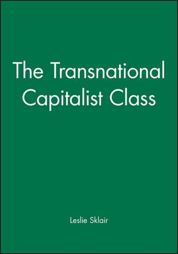 Паперова книга «The Transnational Capitalist Class», автор Леслі Склер - фото №1