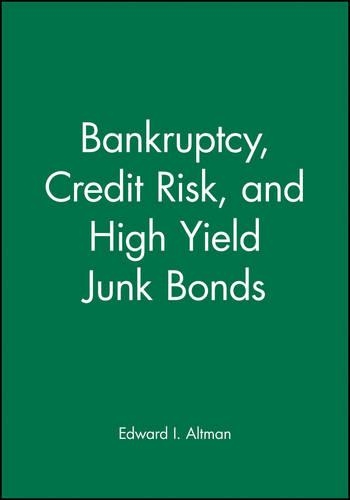 Бумажная книга «Bankruptcy, Credit Risk, and High Yield Junk Bonds», автор Эдвард И. Альтман - фото №1