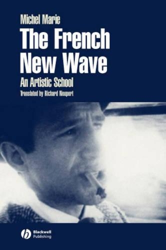 Паперова книга «The French New Wave: An Artistic School», автор Мішель Марі - фото №1