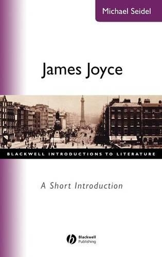 Бумажная книга «James Joyce: A Short Introduction», автор Майкл Сейдел - фото №1