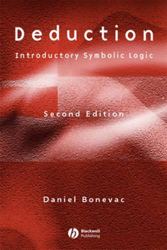 Паперова книга «Deduction: Introductory Symbolic Logic», автор Даніель Боневак - фото №1