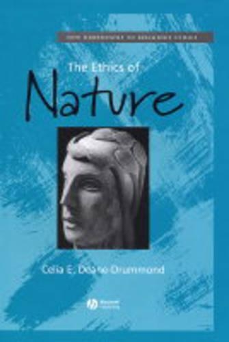 Бумажная книга «The Ethics of Nature», автор Селия Дин-Драммонд - фото №1