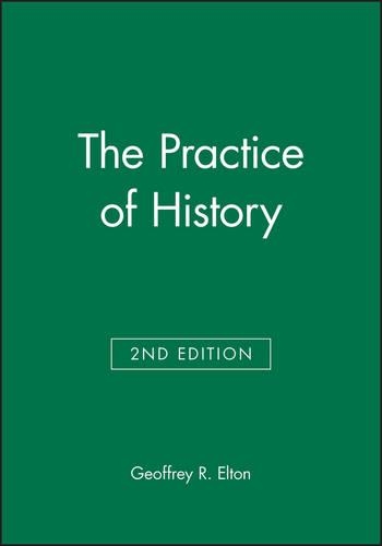 Паперова книга «The Practice of History», автор Джеффрі Р. Елтон - фото №1