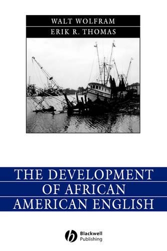 Паперова книга «The Development of African American English», авторів Ерік Томас, Волт Вольфрам - фото №1