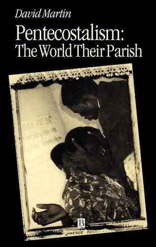 Паперова книга «Pentecostalism: The World Their Parish», автор Девід Мартін - фото №1