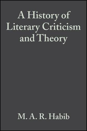 Бумажная книга «A History of Literary Criticism: From Plato to the Present», автор М. А. Р. Хабиб - фото №1