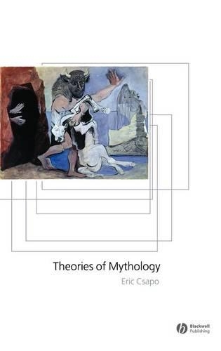Бумажная книга «Theories of Mythology», автор Эрик Ксапо - фото №1