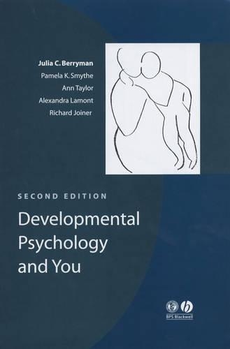 Паперова книга «Developmental Psychology and You», авторів Александра Ламонт, Енн Тейлор-Дейвіс, Джулія К. Берріман, Памела К. Смайт, Річард Джойнер - фото №1