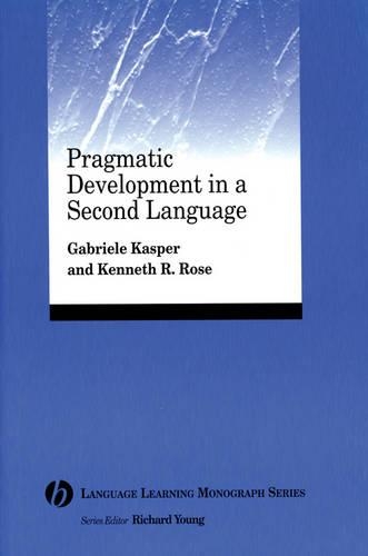 [object Object] «Pragmatic Development in a Second Language», авторів Габріела Каспер, Кеннет Р. Роуз - фото №1