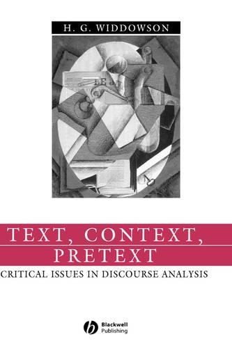 Бумажная книга «Text, Context, Pretext: Critical Issues in Discourse Analysis», автор Х. Г. Уиддоусон - фото №1