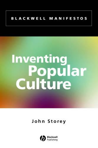 Бумажная книга «Inventing Popular Culture: From Folklore to Globalization», автор Джон Стоури - фото №1
