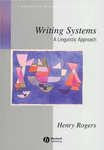 [object Object] «Writing Systems: A Linguistic Approach», автор Генрі Роджерс - фото №1