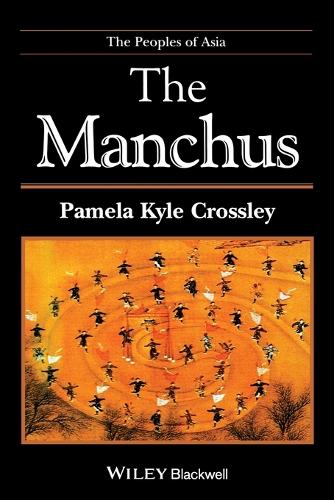 Паперова книга «The Manchus», автор Памела Кайл Кросслі - фото №1