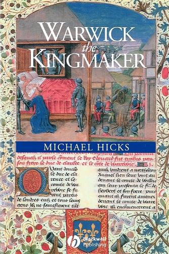 Паперова книга «Warwick the Kingmaker», автор Майкл Хікс - фото №1