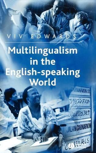 Бумажная книга «Multilingualism in the English-Speaking World: Pedigree of Nations», автор Вив Эдвардс - фото №1