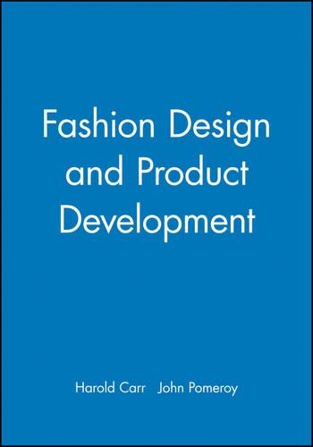 Бумажная книга «Fashion Design and Product Development», авторов Гарольд Карр, Джон Померой - фото №1
