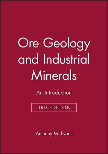 Паперова книга «Ore Geology and Industrial Minerals: An Introduction», автор Ентоні М. Еванс - фото №1