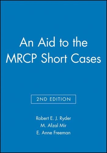 Паперова книга «An Aid to the MRCP Short Cases», авторів Е. Енн Фріман, М. Афзал Мір, Роберт Е. Дж. Райдер - фото №1