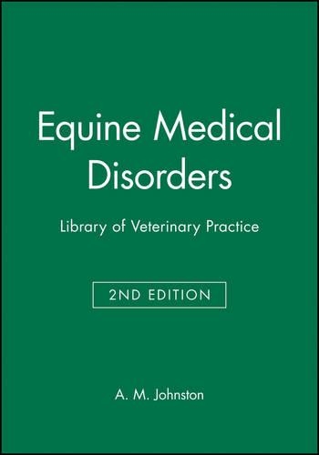 Паперова книга «Equine Medical Disorders: Library of Veterinary Practice», автор А. М. Джонстон - фото №1