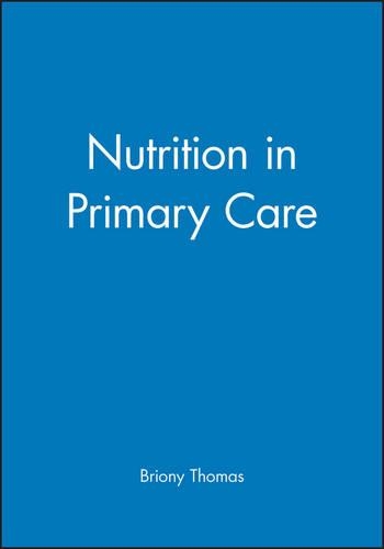 Паперова книга «Nutrition in Primary Care», автор Брайоні Томас - фото №1