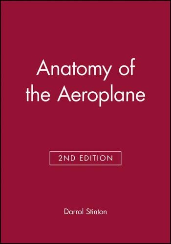 Паперова книга «Anatomy of the Aeroplane», автор Даррол Стінтон - фото №1