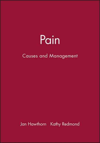 Паперова книга «Pain: Causes and Management», авторів Ян Готорн, Кеті Редмонд - фото №1