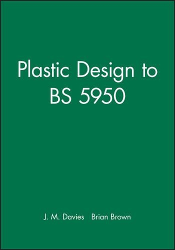 Бумажная книга «Plastic Design to BS 5950», авторов Брайан Браун, Дж. М. Дэвис - фото №1