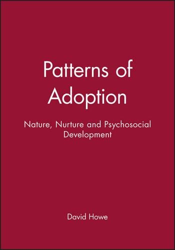Бумажная книга «Patterns of Adoption: Nature, Nurture and Psychosocial Development», автор Дэвид Хоу - фото №1