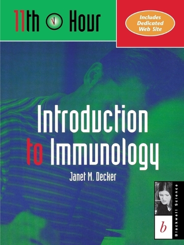 [object Object] «11th Hour: Introduction to Immunology», автор Джанет М. Декер - фото №1