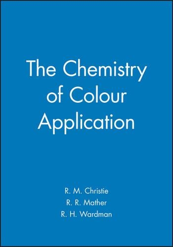 Бумажная книга «The Chemistry of Colour Application», авторов Р. Х. Уордман, Р. М. Кристи, Р. Р. Мазер - фото №1
