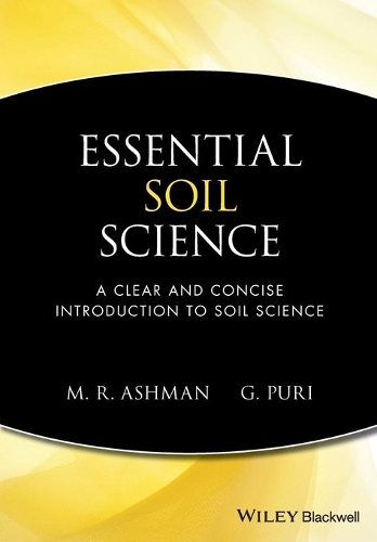 Бумажная книга «Essential Soil Science: A Clear and Concise Introduction to Soil Science», авторов Джета Пури, Марк Ашман - фото №1