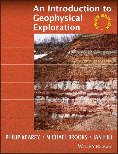 Бумажная книга «An Introduction to Geophysical Exploration», авторов Иэн Хилл, Майкл Брукс - фото №1